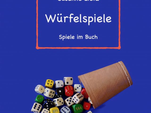 „Würfelspiele“ – Spiele im Buch